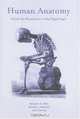 Human Anatomy: From the Renaissance to the Digital Age, Benjamin A. Rifkin 