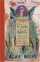 The Diary of Frida Kahlo: An Intimate Self-Portrait, Frida Kahlo 