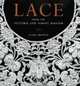 Lace: From the Victoria and Albert Museum, Clare Browne 