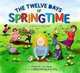 The Twelve Days of Springtime: A School Counting Book, Deborah Lee Rose 
