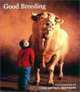 Good Breeding: Chunky Version, Yann Arthus-Bertrand 