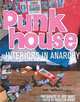 Punk House: Interiors in Anarchy, Edited by Thurston Moore 