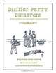 Dinner Party Disasters: True Stories of Culinary Catastrophe, Annaliese Soros, Roderick Mills 