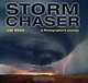 Storm Chaser: A Photographer