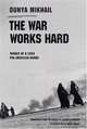 The War Works Hard, Dunya Mikhail 
