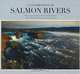 A Celebration of Salmon Rivers: The World