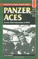 Panzer Aces: German Tank Commanders in World War II, Franz Kurowski 