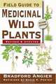 Field Guide To Medicinal Wild Plants, Bradford Angier, David K. Foster 
