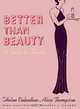 Better than Beauty: A Guide to Charm, H Valentine, A Thompson 