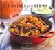 Braises and Stews: Everyday Slow-Cooked Recipes, Tori Ritchie 