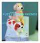 Kyuuto! Japanese Crafts: Fuzzy Felted Friends, Saori Yamazaki 