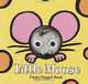 Little Mouse, Chronicle Unknown 