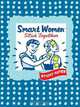 Smart Women Stick Together Sticky Notes, Julie Hellwich 