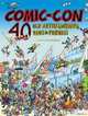 Comic Con: 40 Years of Artists, Writers, Fans, And Friends, Comic-Con 