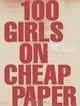 100 Girls on Cheap Paper: Drawings by Tina Berning, Tina Berning 