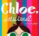 Chloe, Instead, 