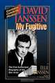 David Janssen - My Fugitive, Ellie Janssen, Michael Phelps 