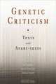 Genetic Criticism: Texts and Avant-Textes (Material Texts), 