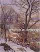 Edward W. Redfield: Just Values And Fine Seeing, Constance Kimmerle 