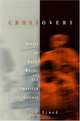 Crossovers: Essays On Race, Music, And American Culture, John F. Szwed 