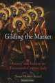 Gilding the Market: Luxury And Fashion in Fourteenth-Century Italy (Middle Ages Series), Susan Mosher Stuard 