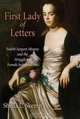 First Lady of Letters: Judith Sargent Murray and the Struggle for Female Independence (Early American Studies), Sheila L. Skemp 