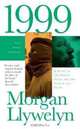 1999: A Novel of the CelticTiger and the Search for Peace (Irish Century), Morgan Llywelyn 
