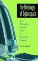 The Ontology of Cyberspace: Philosophy, Law, and the Future of Intellectual Property, David R. Koepsell 