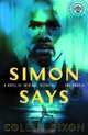 Simon Says : A Novel of Intrigue, Betrayal...and Murder (Strivers Row), Collen Dixon 