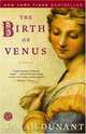 The Birth of Venus: A Novel, Sarah Dunant 