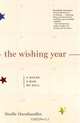 The Wishing Year: A House, a Man, My Soul, Noelle Oxenhandler 