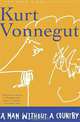 A Man Without a Country, Kurt Vonnegut 