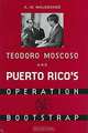 Teodoro Moscoso and Puerto Rico