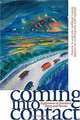 Coming into Contact: Explorations in Ecocritical Theory and Practice, Annie Merrill Ingram, Ian Marshall, Daniel J. Philippon, Adam W. Sweeting 
