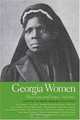 Georgia Women: Their Lives and Times, Volume 1, Ann Short Chirhart 