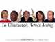 In Character: Actors Acting, Howard Schatz 