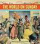 The World on Sunday : Graphic Art in Joseph Pulitzer