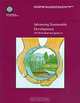 Advancing Sustainable Development: The World Bank and Agenda 21 (Environmentally Sustainable Development Studies and Monographs Series, No. 19), World Bank 