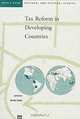 Tax Reform in Developing Countries (World Bank Regional and Sectoral Studies), Wayne R. Thirsk 