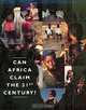 Can Africa Claim the 21st Century?: English, Alan H. Gelb, World Bank 