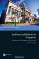 Judiciary-Led Reforms in Singapore: Framework, Strategies, and Lessons (World Bank Technical Paper) (World Bank Technical Paper), Waleed, Haider Malik 