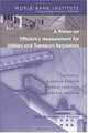 A Primer for Efficiency Measurement for Utilities and Transport Regulators (Wbi Development Studies), Tim Coelli 