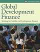 Global Development Finance 2003: Striving for Stability in Development Finance (Global Development Finance), 