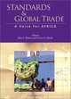 Standards and Global Trade: A Voice for Africa (World Bank Trade and Development Series), 