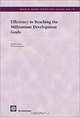 Efficiency in Reaching the Millennium Development Goals (World Bank Working Paper), Ruwan Jayasuriya, Quentin Wodon 