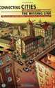 Connecting Cities With Macro-Economic Concerns: The Missing Link, Mila Freire 