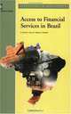 Access to Financial Services in Brazil (Directions in Development), Anjali Kumar 