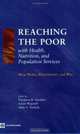 Reaching the Poor With Health, Nutrition, And Population Services: What Works, What Doesn