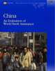 China: An Evaluation of World Bank Assistance (Operations Evaluation Study), Gene Tidrick 