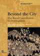 Beyond the City: The Rural Contribution to Development in Latin America and the Caribbean (Latin America and Caribbean Studies) (Latin America and Caribbean Studies), Guillermo E. Perry, William Foster, Daniel Lederman, Alberto Valdes 